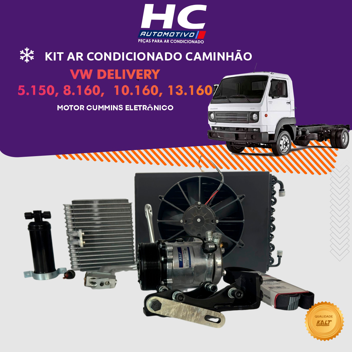 KIT AR CONDICIONADO CAMINHÃO VW VOLKSWAGEN DELIVERY 5150 8160 9160 10160 13160 MOTOR CUMMINS